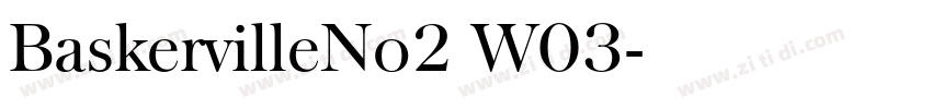 BaskervilleNo2 W03字体转换
